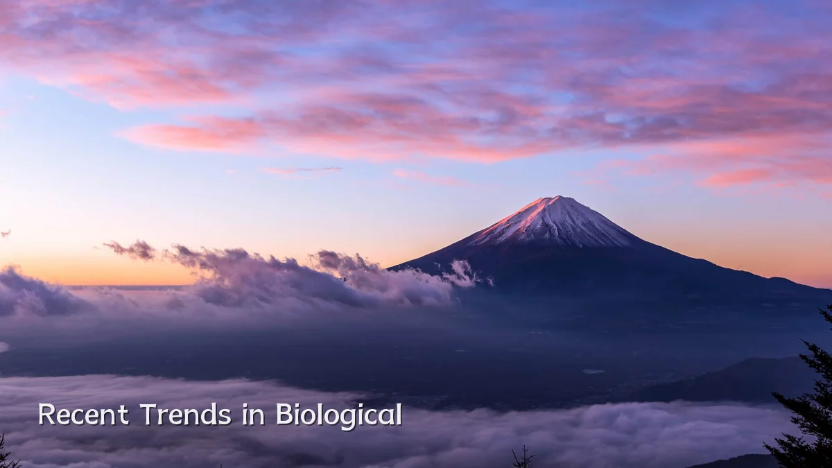 Recent Trends in Biological