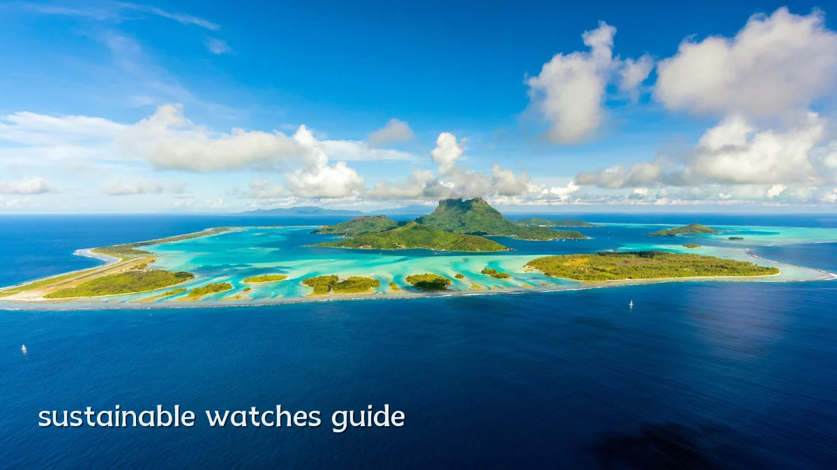 sustainable watches guide